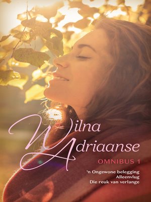 cover image of Wilna Adriaanse Omnibus 1
